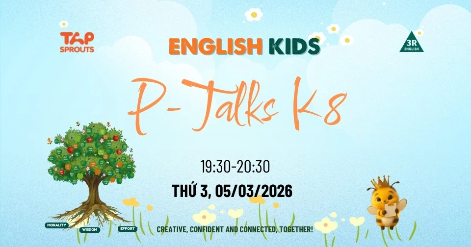 PTALKSK8 - PHÁT ÂM VÀ GIAO TIẾP NỀN TẢNG TRẺ EM