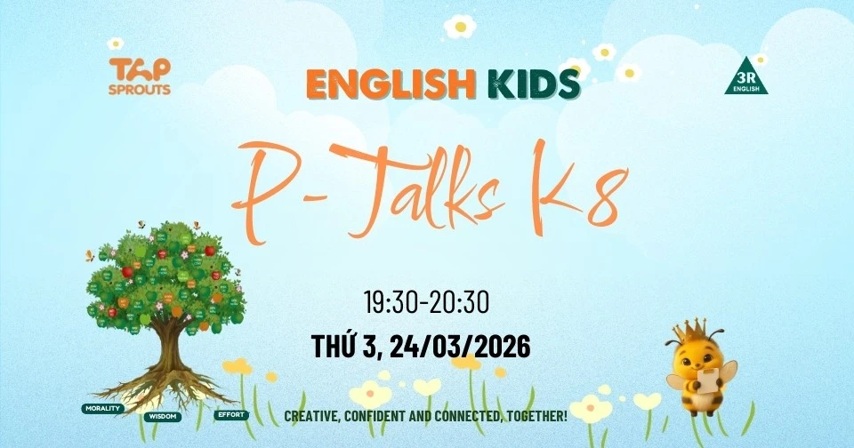 PTALKSK8 - PHÁT ÂM VÀ GIAO TIẾP NỀN TẢNG TRẺ EM