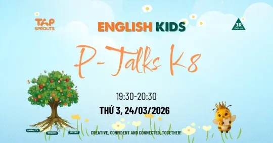 PTALKSK8 - PHÁT ÂM VÀ GIAO TIẾP NỀN TẢNG TRẺ EM