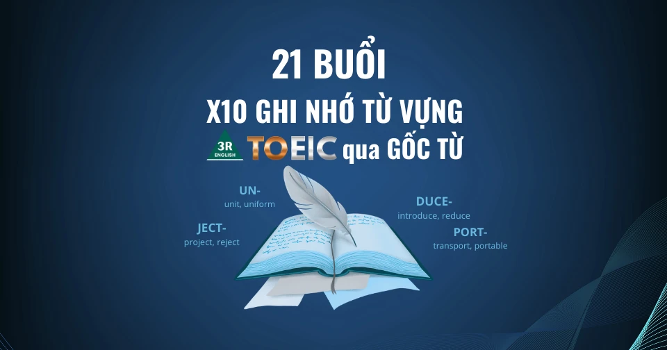 X10 GHI NHỚ TỪ VỰNG